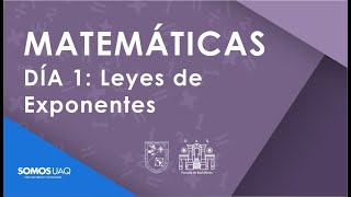 4 Leyes de Exponentes MatemáticasEBAUAQ [upl. by Yzzo]