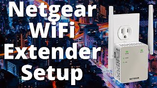 How To Setup Your Netgear WiFi Extender [upl. by Mure]