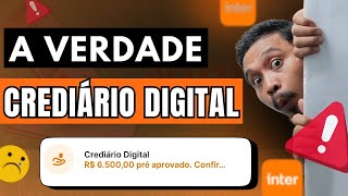 CREDIÁRIO DIGITAL DO BANCO INTER  SERÁ QUE O CREDIARIO DIGITAL VALE A PENA MESMO [upl. by Cima]