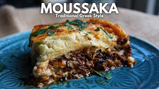 Classic Greek Moussaka  Traditional and Delicious [upl. by Osugi]