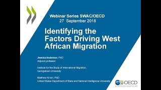 Webinar quotIdentifying the factors driving West African migrationquot [upl. by Suiremed]