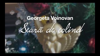 Georgeta Voinovan  Seară de colind  Official Video [upl. by Zubkoff]