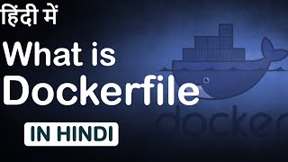 What is Dockerfile in Hindi  How to create and build Dockerfile  Dockerfile Basic Commands PART 1 [upl. by Rosalinde]