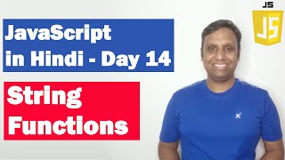 JavaScript String Functions  Step by step JavaScript in Hindi  Day14 [upl. by Annerol]