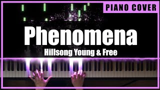 Hillsong Young amp Free  Phenomena DA DA Piano Cover by TONklavierstudio [upl. by Kealey]