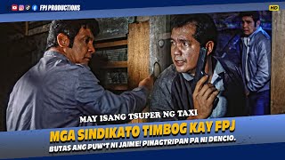 Mga sindikato timbog kay FPJ  May Isang Tsuper ng Taxi  Fernando Poe Jr [upl. by Namzed378]