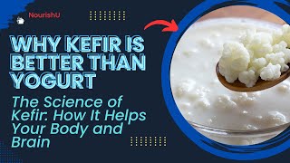 Unlocking the Secrets of Kefir A Probiotic Powerhouse [upl. by Mott]