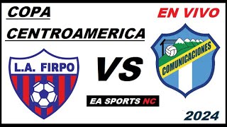 🔴Firpo vs Comunicaciones en vivo  Fase de Grupos Copa Centroamerica  Concacaf [upl. by Adnilahs]