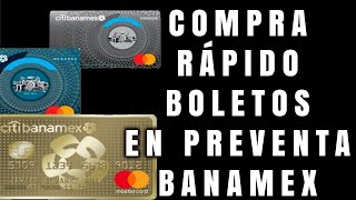 ¿CÓMO COMPRAR BOLETOS EN PREVENTA CITIBANAMEX  TE EXPLICO TODO [upl. by Ramal]