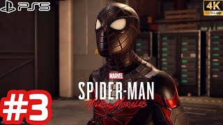 SpiderMan Miles Morales  Gameplay Walkthrough  Part 3 4K 60FPS PS5 No Commentary [upl. by Callan]