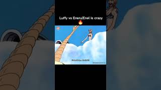 Luffy vs Enel is crazy 😱 [upl. by Anauqes]