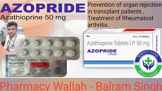 Azopride ll Azathioprine 50 mg Use tablet ll New clinic Medicine Tab Azathioprine [upl. by Reiners192]