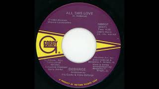 DeBarge  All This Love Pathfinders Invitation Mix [upl. by Ariec]