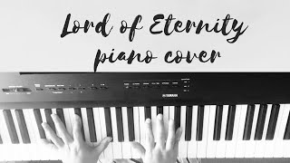 Lord of Eternity  Fernando Ortega Piano Cover [upl. by Avir]