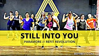 quotStill Into Youquot  Paramore  Dance Fitness  REFIT® Revolution [upl. by Nylatsyrk179]