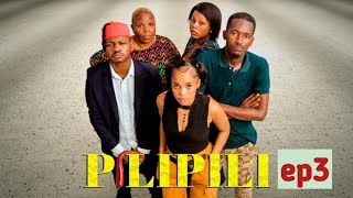 KICHECHE  PILI PILI 3 episode 3 [upl. by Aidni]