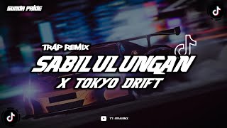 SABILULUNGAN X TOKYO DRIFT TRAP REMIX [upl. by Guinn]