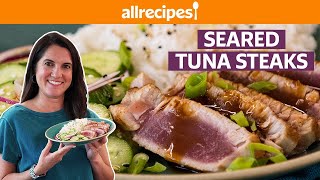 How to Cook Ahi Tuna Steaks  Seared Tuna Steaks  Get Cookin  Allrecipes [upl. by Hollenbeck763]