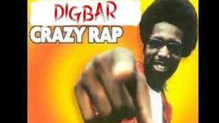 DigBar Crazy Rap Colt 45 Gay Remix [upl. by Corney928]