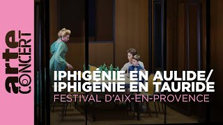 Gluck  Iphigénie en Aulide  Iphigénie en Tauride  ARTE Concert [upl. by Gnirps]