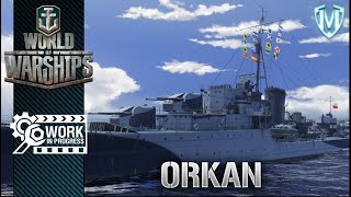 World Of Warships  ORP Orkan WiP [upl. by Philipson788]