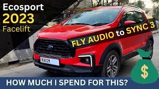 Ford Ecosport 2023 Facelift Fly Audio to Sync3 Conversion  All you need to know about Ford [upl. by Orazal]