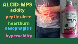 ALCIDMPS Liquid  digestive  peptic ulcer gastritis heartburn oesophagitis hyperacidityGas [upl. by Hakeem]