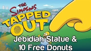 The Simpsons Tapped Out iPhone amp iPad  Jebidiah Statue amp 10 Donut Super Secret Bonus [upl. by Otnas919]