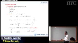 20140502고분자화학 16강 NonRadical Addition Polymerization 2 [upl. by Hu636]