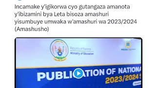 Gutangaza amanota yavuge mubizamini bya reta bisoza amashuri yisumbuye mumwaka wa 20232024 [upl. by Attenhoj]