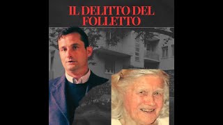 IL DELITTO DEL FOLLETTO PODCAST INEDITO SOLO AUDIO [upl. by Aicel602]