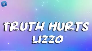 Lizzo  Truth Hurts  Lyrics [upl. by Bang]