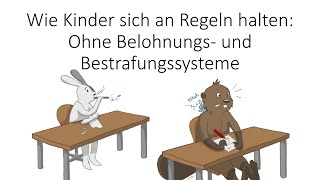 Wie Kinder sich in der Schule an Regeln halten  ohne Belohnungs und Bestrafungssysteme [upl. by Onitrof]