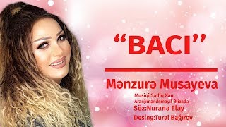 Menzure Musayeva – Bacı [upl. by Lian]