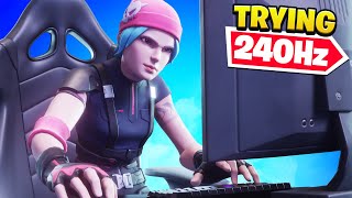 Trying 240Hz on Fortnite For The First Time [upl. by Yerffoeg]