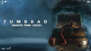 Hastar Promo  Tumbbad ReRelease  13th September 2024  Book Tickets Now [upl. by Eendys]