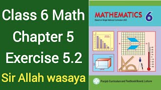 Class 6 Math New Book Chapter 5 Exercise 52  Class 6 Math New Book Unit 5 Exercise 52 [upl. by Siberson]