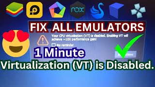 FIXED your cpu virtualization vt is disabled Enabling VT will achieve 10X performance gain [upl. by Berky28]