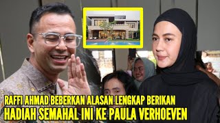 PAULA VERHOEVEN MENANGIS SESENGGUKAN SAAT TERIMA HADIAH RUMAH MEWAH DARI RAFFI AHMAD DAN NAGITA [upl. by Oona]