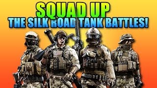 Battlefield 4 Squad Up  Silk Road Tank Battles [upl. by Refenej]