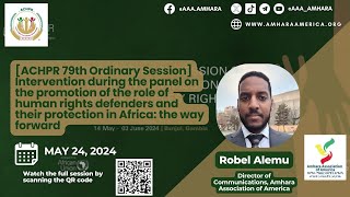 Friday May 24th 2024  AAA Intervention at the ACHPR 79th Ordinary Session Hybrid Day 11 [upl. by Edmond]