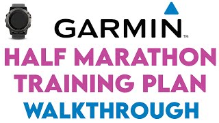 Garmin Connect  Half Marathon Training Plan Walkthrough [upl. by Merilee]