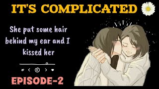 its complicated ep2 new clg making friends gl seriesin hindiany bliss [upl. by Tatiana]