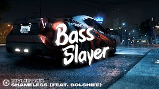 Biometrix  Shameless feat Bolshiee Bass Boosted [upl. by Edette]