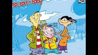 Ed Edd N Eddy  Theme Song HQ [upl. by Upshaw]