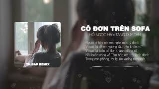 Cô Đơn Trên Sofa  Hồ Ngọc Hà x Tăng Duy Tân「TH BAP Lofi Version 」 Audio Lyrics Video [upl. by Bindman727]