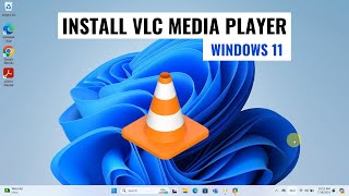 How to Install VLC Media Player in Windows 11 [upl. by Iduj]