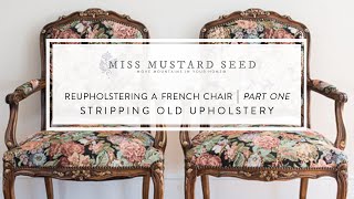 reupholstering a french chair  part 1  stripping old upholstery [upl. by Sylirama]