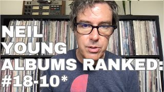 Ranking Neil Young Albums Part 4 [upl. by Oicnedif856]