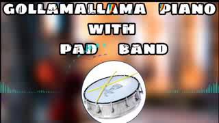 Golla mallama piano with pad band [upl. by Ellerrehs]